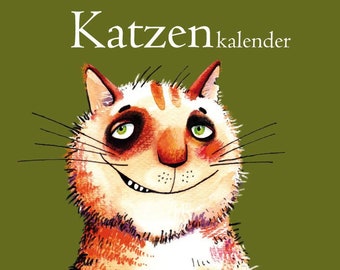 May include: A cartoon illustration of a smiling orange and white cat holding a small green plant in a pot. The text "Katzenkalender" is written in white above the cat.