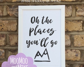 Oh the places you'll go print | quote | Wall prints | Wall decor | Home decor | Print only | Typography