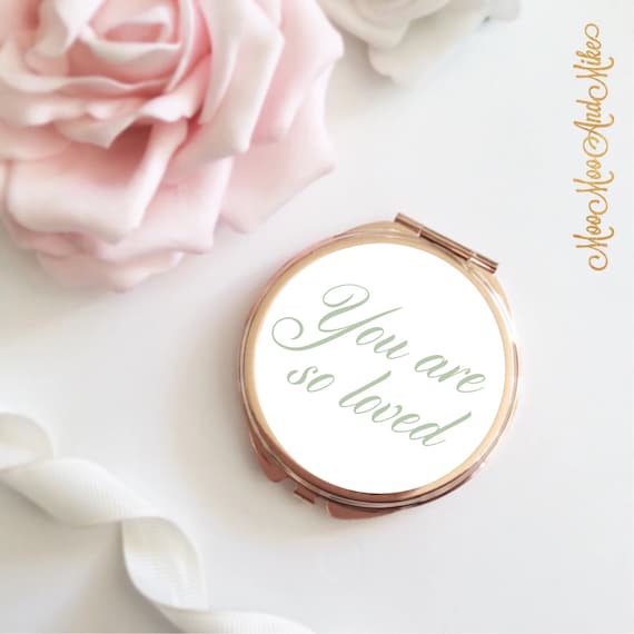 You are so loved compact mirror | Women's Accessories | Pocket Mirror | gifts for friends | Rose gold