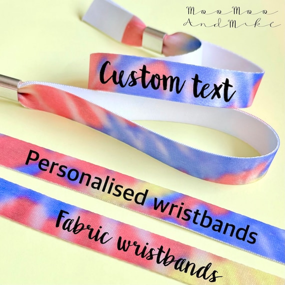 Personalised fabric wristbands | Tie dye wristband | Add any text | Wedding wristbands | Festival wristband | reusable wristband