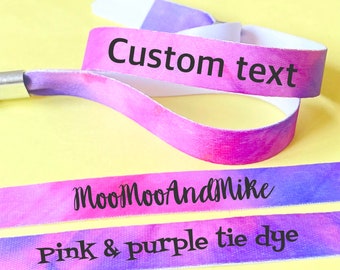 Personalised fabric wristbands | pink+purple tie dye wristband | Add any text | Wedding wristbands | Festival wristband | reusable wristband