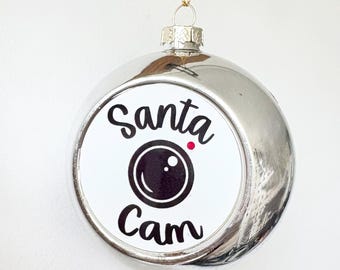 Santa cam - Elf surveillance - Naughty or Nice patrol - North Pole cctv Christmas bauble | Santa baubles