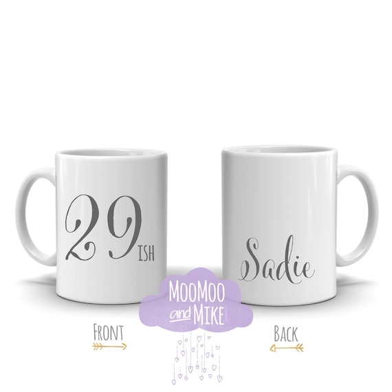 29ish mug | 30th birthday gift | Gift ideas | Custom mug | Funny mugs