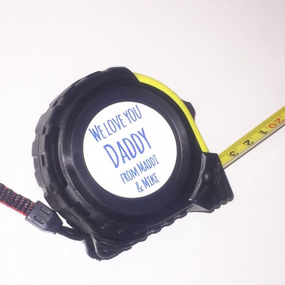 Personalised tape measure | Father's Day gift | diy gift | gifts for him | Daddy - Dad - Grandad