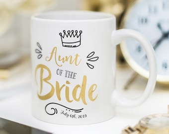 Custom Aunt of the Bride mug, personalised Aunt of the Bride gift