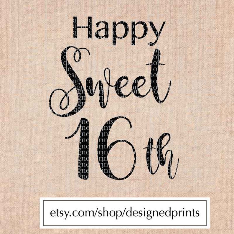 Download Happy Sweet 16th SVG Cut Files svg dxf eps png jpg | Etsy