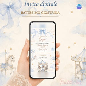 Può includere: Un invito digitale per un battesimo visualizzato sullo schermo di uno smartphone. Il design presenta illustrazioni ad acquerello di una giostra, nastri blu, nuvole e stelle dorate. Il testo include i dettagli per il battesimo di Bryan.