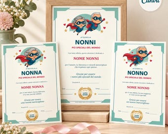 May include: Three cream-colored certificates with teal borders featuring cartoon illustrations of superhero grandparents. The text includes "ATTESTATO AI NONNI PIÙ SPECIALI DEL MONDO" and "SUPER NONNA" or "SUPER NONNO" gold emblems with stars and hearts.