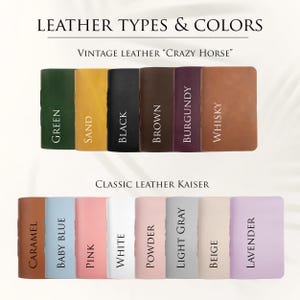 May include: A selection of leather types and colors for a notebook or journal. The top row features "Vintage Leather "Crazy Horse" in the colors green, sand, black, brown, burgundy, and whisky. The bottom row features "Classic Leather Kaiser" in the colors caramel, baby blue, pink, white, powder, light gray, beige, and lavender.