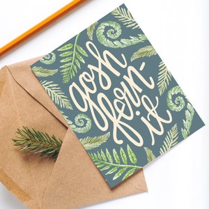 Gosh Fern-it Card - Funny note card - just because card - cartes pour amis - pen pal notecards - mignon snail mail