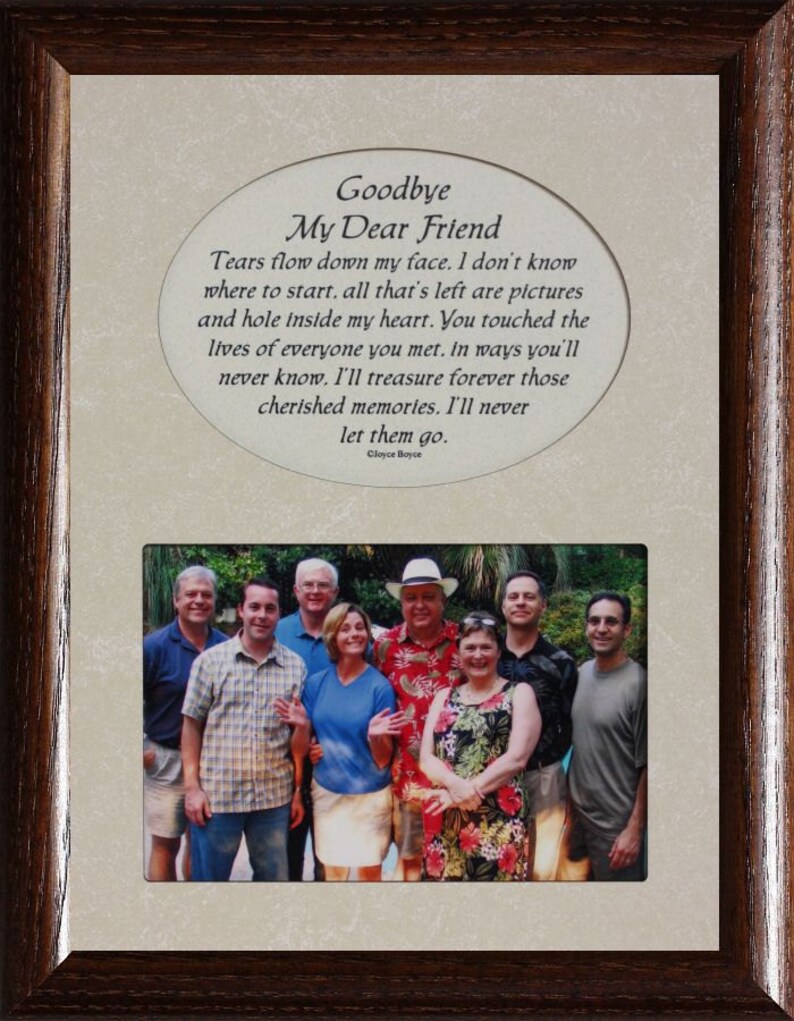GOODBYE My DEAR FRIEND Picture /& Poetry MemorialBereavement Keepsake Photo Frame