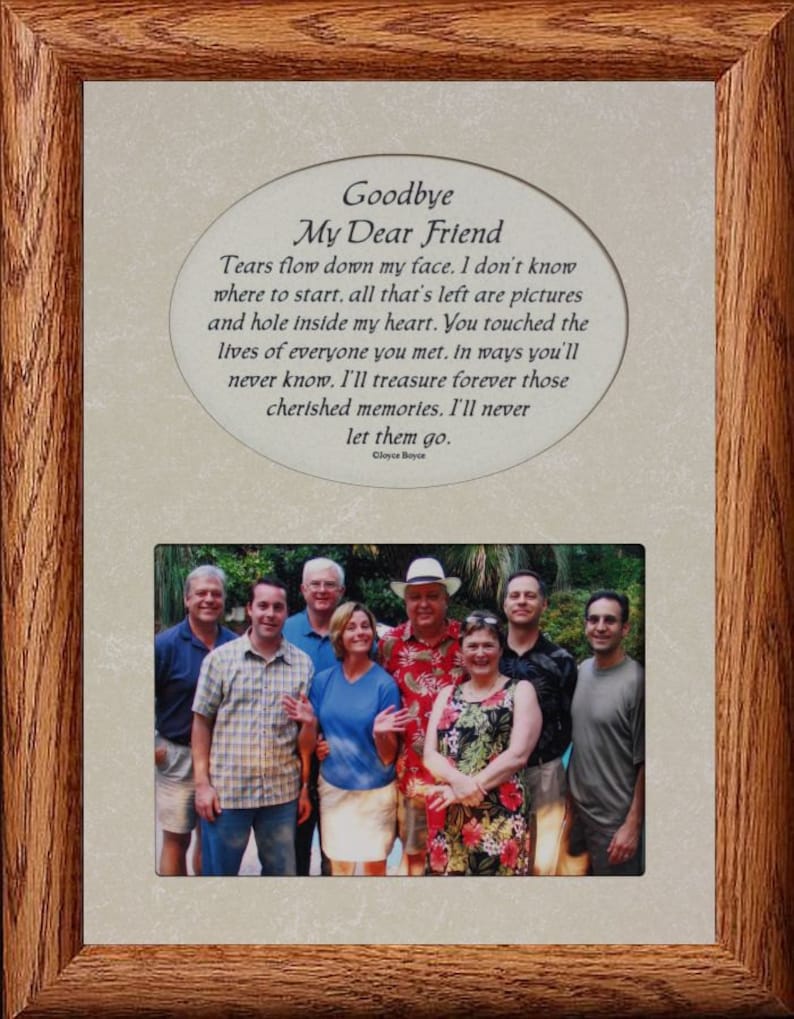 GOODBYE My DEAR FRIEND Picture /& Poetry MemorialBereavement Keepsake Photo Frame
