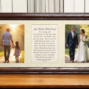 7x15 MY WALK With DAD Wedding Poetry & Photo Frame - Father of the Bride Gift, Wedding Day Frame, Father&#39;s Day Gift for Dad, Mother&#39;s