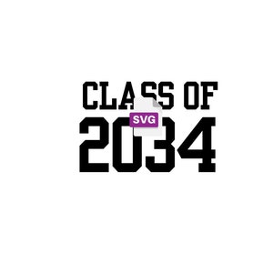 Può includere: Grafica di testo in bianco e nero che dice "Class of 2034" con una piccola icona di file bianca con la parola "SVG" in testo viola.
