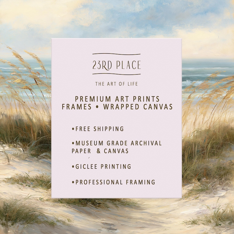 May include: A rectangular sign with a light pink background featuring the text 23RD PLACE THE ART OF LIFE PREMIUM ART PRINTS FRAMES WRAPPED CANVAS MUSEUM GRADE ARCHIVAL PAPER & CANVAS GICLEE PRINTING PROFESSIONAL FRAMING over a beach painting.