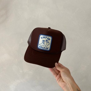 Keep on walkin’ trucker hat