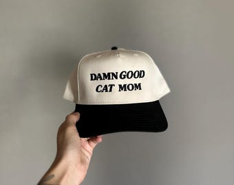 Damn Good Cat Mom hat