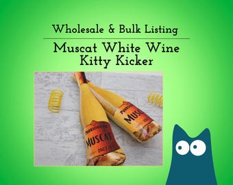 Wholesale - Muscat White Wine Kitty Kicker (Refillable)