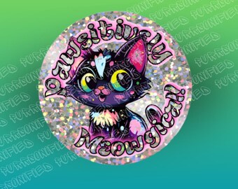 Pawsitively Meowgical Vinyl Sticker