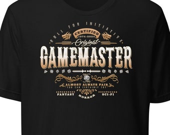 Certified 100% Original GAMEMASTER / GM / DM / Table Top Role Playing - unisex Tee