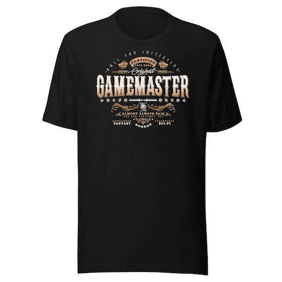 Certified 100% Original GAMEMASTER / GM / DM / Table Top Role Playing - unisex Tee