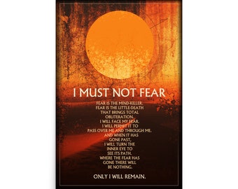 Dune - Bene Gesserit Litany Against Fear - Fear Is The Mind Killer - Large Print, Heavy Premium Matte Art Paper 24"x36"