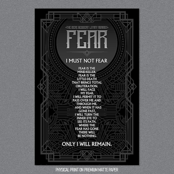 Dune - Bene Gesserit Litany Against Fear - Fear Is The Mind Killer - BLACK - Large Print, Heavy Premium Matte Art Paper 24"x36"