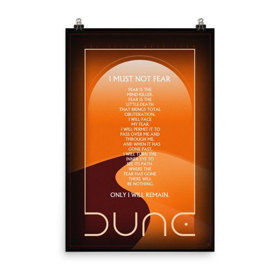 Dune 2024 - Bene Gesserit Litany Against Fear - Fear Is The Mind Killer - Large Physical Print On Heavy Mat Art Paper 24"x36"