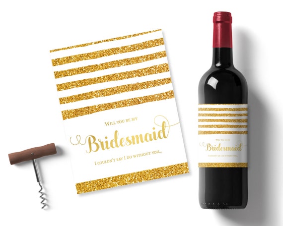 will on your own be my bridesmaid reward, gold glitter printable wine graphic about Printable Wine Label titled will by yourself be my bridesmaid present, gold glitter printable wine