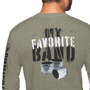 Duck Hunting Long Sleeve Shirt – "My Favorite Band" Hunter Tee