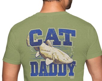 Catfish Fishing T-Shirt – Cat Daddy Graphic Tee, Fisherman Gift