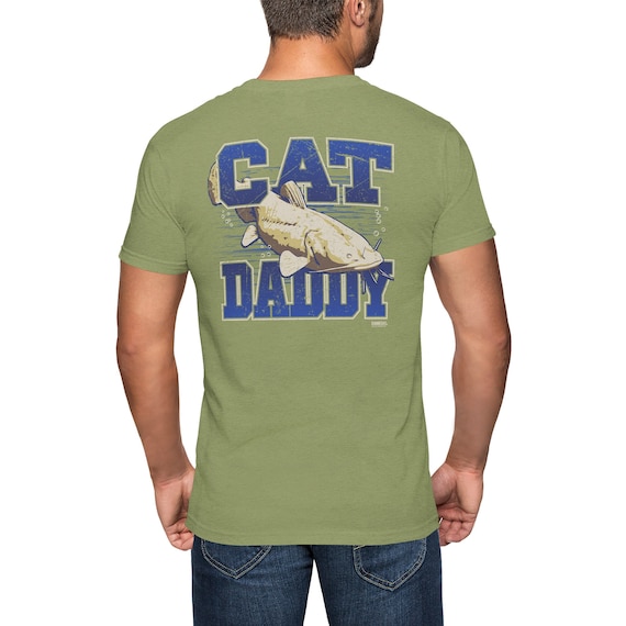 Catfish Fishing T-Shirt – Cat Daddy Graphic Tee, Fisherman Gift