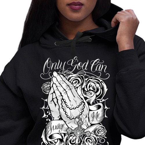 Womens Only God Can Judge Me Hoodie Chola Chicana Chingona - Etsy