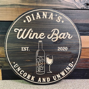Wine Bar Sign, Custom Wine Bar, Personalized Wine Sign, Wine Decor, Wine Bottle Decor, Wine Glass, Bar Sign, Wine Decor,,  Gift