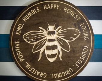 Bee Kind, Bee Happy, Bee Humble Sign, Home Office Sign, Bee Signs, Carved Signs, Bee Decor, Mother's Day Gifts, Bee Wall Art