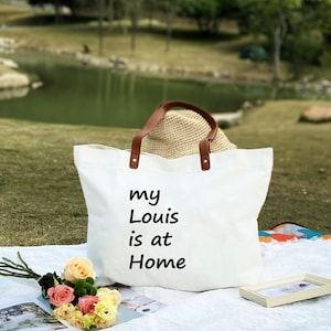 My Louis is at Home Tote with Leather Handles, Funny Louis Vuitton Tote Bag