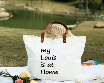 My Louis is at Home Tote with Leather Handles, Funny Tote Bag Shopping Bag Shoulder Bag for beach, Work, travel, Gym, Baby Shower Gift Bag