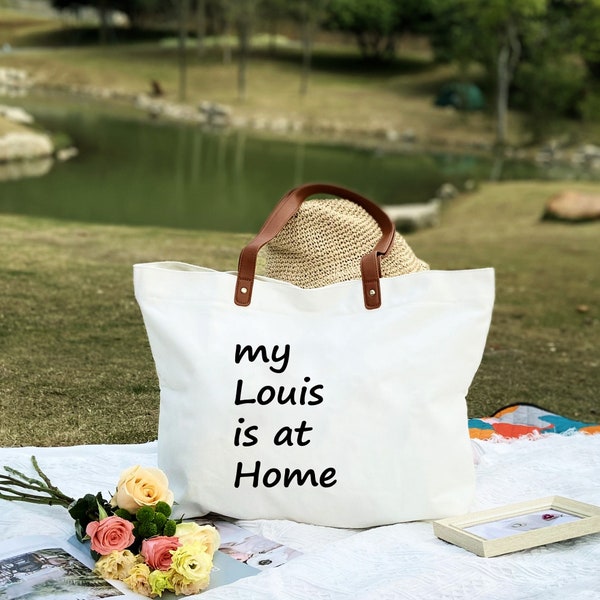 My Louis is at Home Tote with Leather Handles, Funny Tote Bag Shopping Bag Shoulder Bag for beach, Work, travel, Gym, Baby Shower Gift Bag