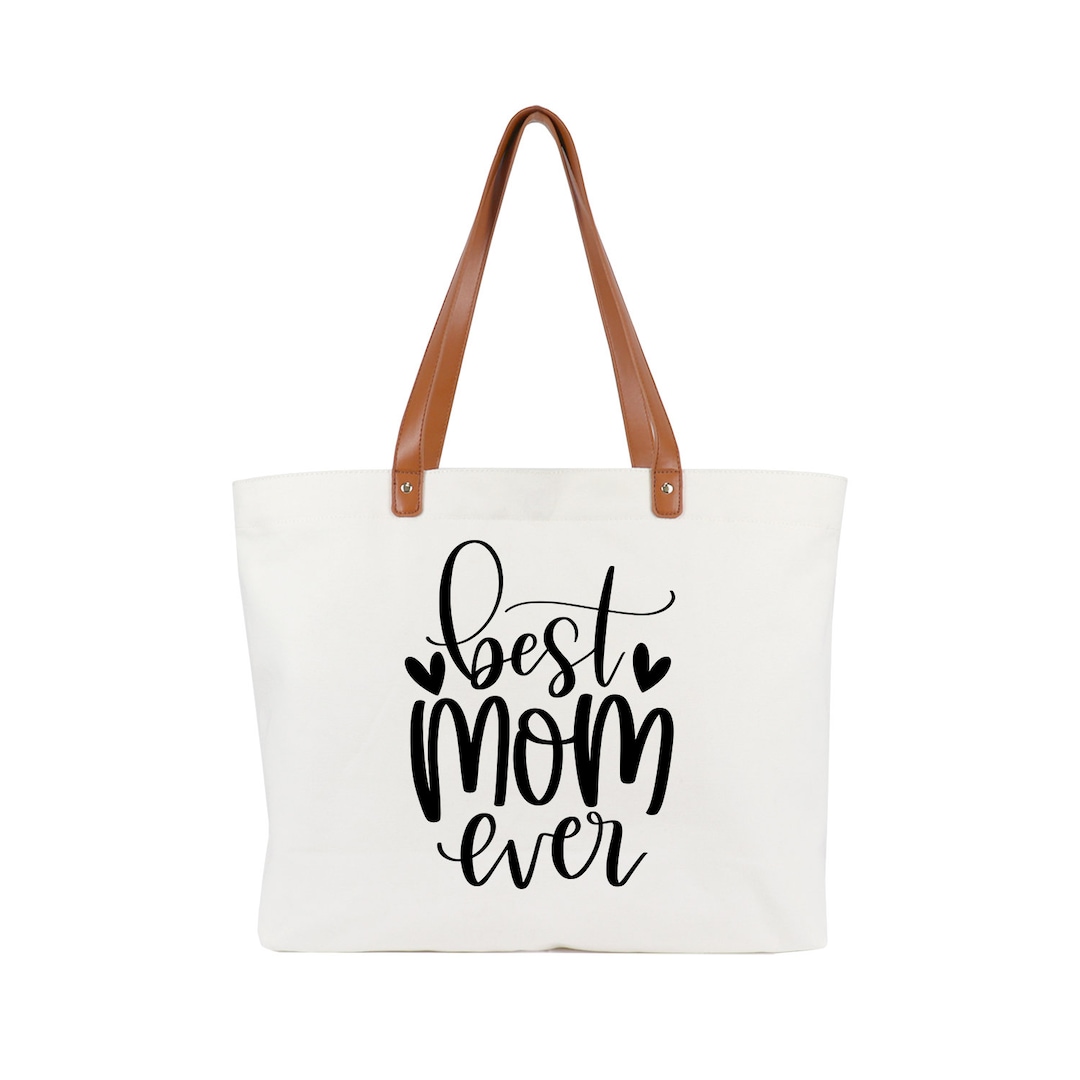 Mothers Day Gifts Best Mom Ever Tote Bag Mom Gifts Canvas Etsy