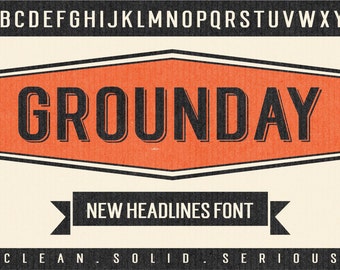 Grounday Typeface, Display Font, Sans Font, Headlines Font, Branding Font, Poster Font, Digital Font Download