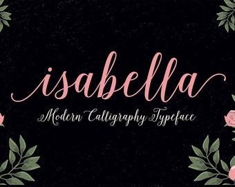 Isabella Script, Modern Calligraphy Font, Handwritten Font, Script Font, Contemporary Calligraphy Font, Clean Font, Digital Font Download