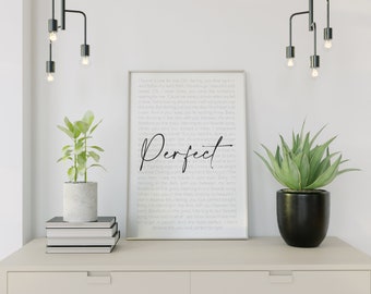 Perfect By Ed Sheeran Lyrics - Printable Home Decor