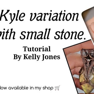 May include: A copper wire wrapped pendant with a small, grey stone. The pendant is in the shape of a claw. The text "Kyle variation with small stone. Tutorial By Kelly Jones Now available in my shop" is visible in the image.