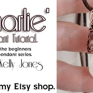 May include: A copper wire wrapped pendant featuring a clear quartz crystal. The pendant is hanging from a brown leather cord. The image includes the text "Charlie Pendant Tutorial. Part of the beginners bead pendant series. by Kelly Jones. Now in my Etsy shop."