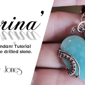 This Wire Wrap Tutorial &#39;Serina&#39; is for a side drilled stone and is an instant download with 34 pages and over 160 high quality images. KJJ
