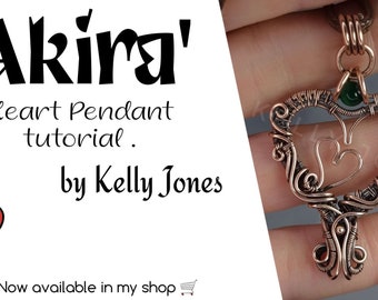 Akira Heart Pendant Tutorial. Wire wrap pdf tutorial download. Many pages and hundreds of images to follow along at your own pace.