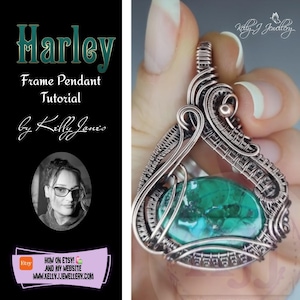 May include: A copper wire pendant with a teardrop shape, featuring a green gemstone. The pendant is intricately woven with detailed wirework. The image also includes text that says "Harley Frame Pendant Tutorial by Kelly Jones."