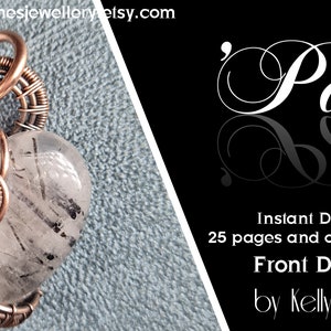 Puede incluir: Un colgante en forma de corazón envuelto en alambre de cobre con una piedra de cuarzo transparente con inclusiones negras. El colgante está taladrado en la parte delantera y tiene un bucle en la parte superior para colgar. La imagen incluye el texto "Pam" y "Descarga instantánea 25 páginas y más de 100 imágenes Taladrado en la parte delantera por Kelly Jones".