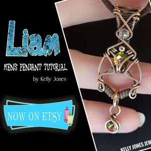 May include: A copper wire pendant with a green and red gemstone. The pendant is hanging from a copper chain. The pendant is labeled "Liam Mens Pendant Tutorial. by Kelly Jones. NOW ON ETSY"