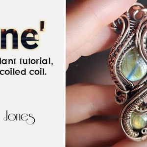 May include: A copper wire wrapped pendant with two green and blue labradorite stones. The pendant is titled 'Zane' and is described as a frame pendant tutorial with two stones and a coiled coil. The text 'by Kelly Jones' is also included.
